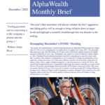 Alpha Wealth Monthly Brief Dec. 2022